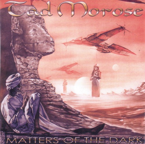 Tad Morose - Matters Of The Dark